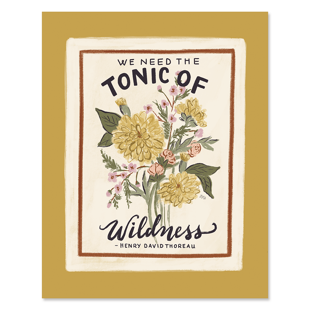 We Need The Tonic of Wildness - Print - Lily & Val