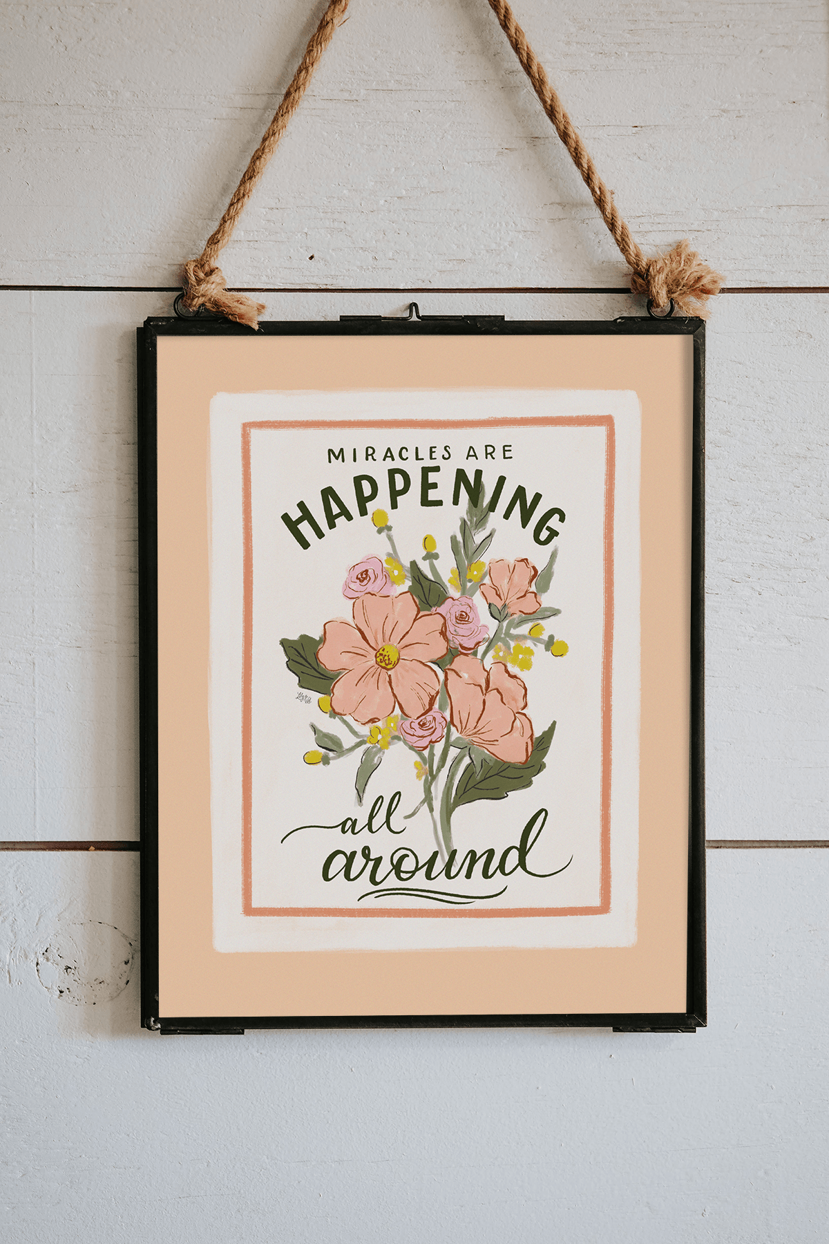 Miracles Are Happening All Around - Print - Lily & Val