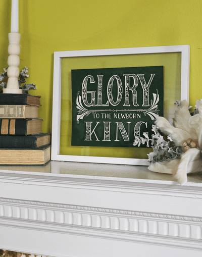 Glory To The Newborn King - Print - Lily & Val