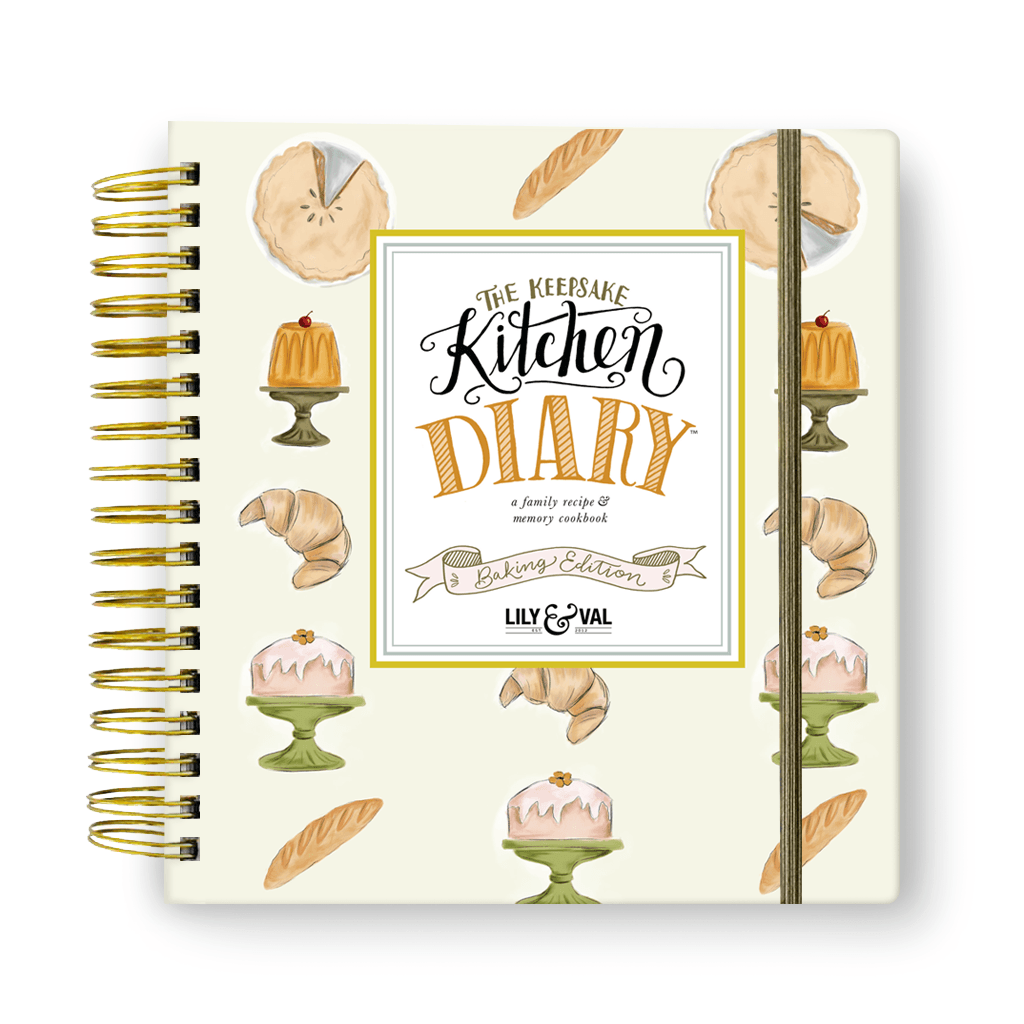The Keepsake Kitchen Diary™ - Baking Edition - Lily & Val