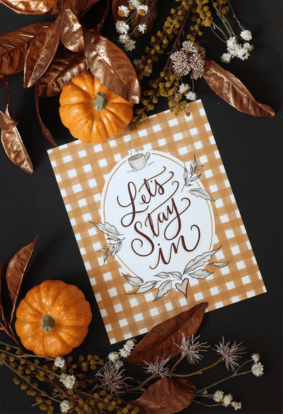 Let's Stay In - Print - Lily & Val