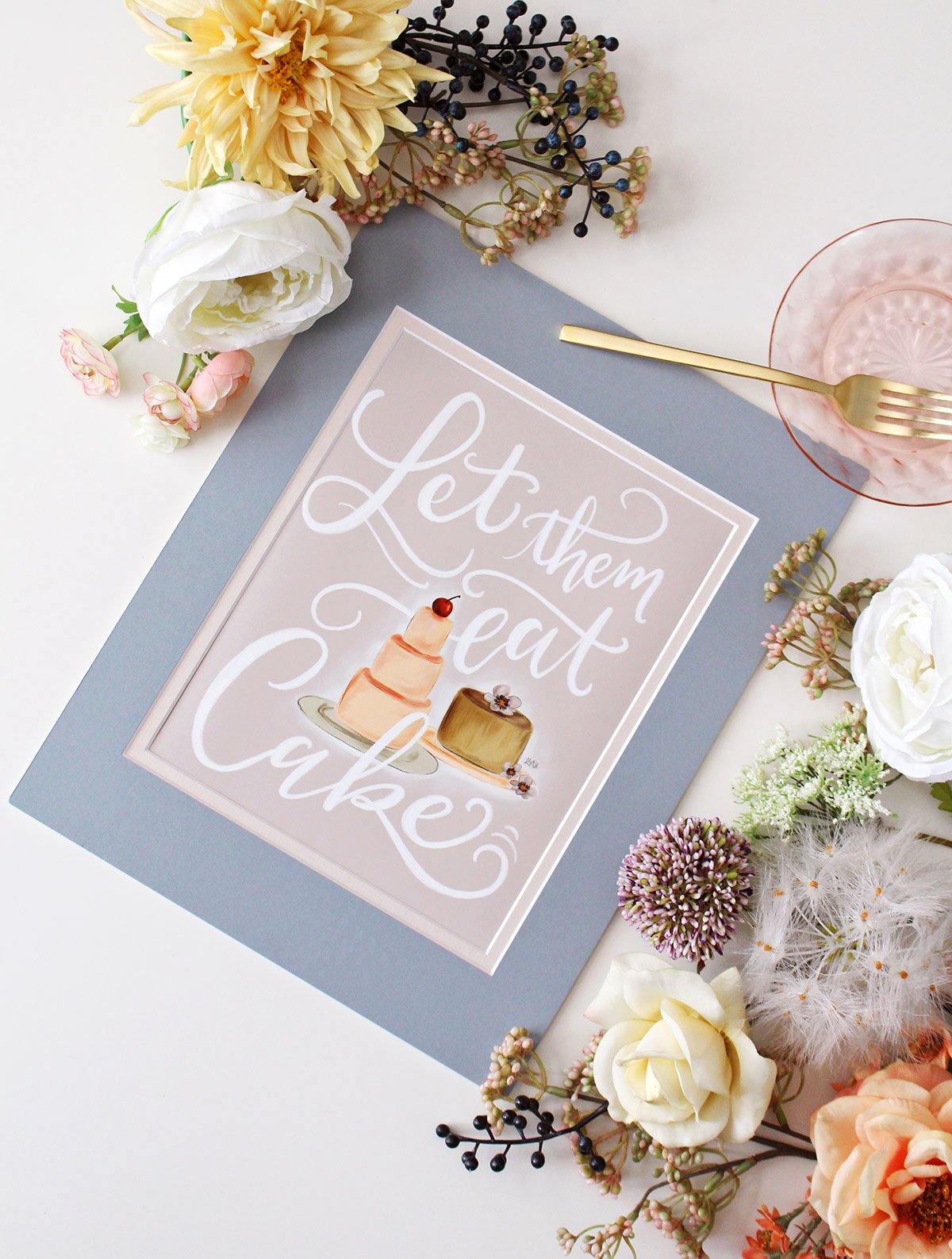 Let Them Eat Cake - Print - Lily & Val