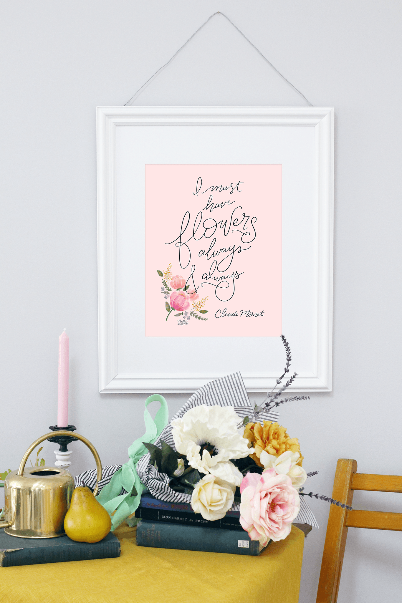 I Must Have Flowers Always and Always - Print - Lily & Val