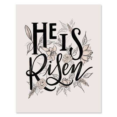 He Is Risen - Print - Lily & Val