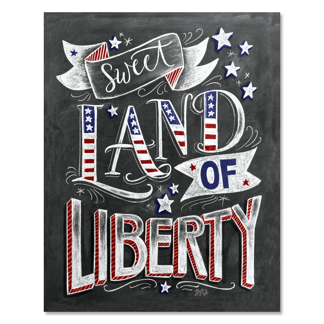 Sweet Land of Liberty - Print