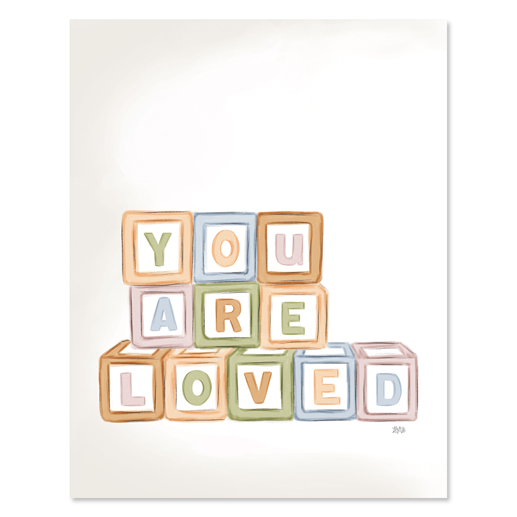 You Are Loved - Print - Lily & Val